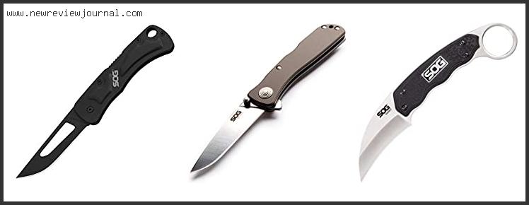 Top 10 Best Sog Knives With Expert Recommendation