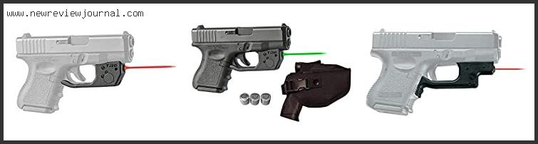 Top 10 Best Laser For Glock 26 Based On Scores