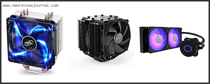 Top 10 Best Air Cooler For Fx 8350 Reviews For You