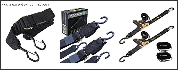 Top 10 Best Boat Tie Down Straps With Buying Guide