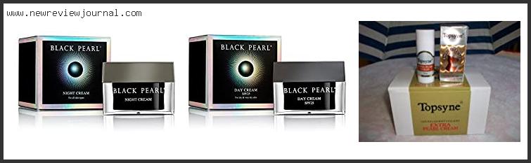 Top 10 Best Pearl Cream For Face In [2024]