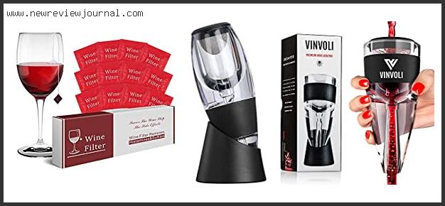 Top 10 Best Wine Filters Based On Scores