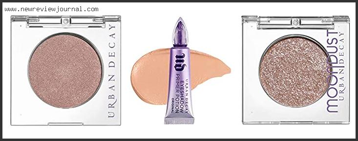 Top 10 Best Urban Decay Eyeshadow – To Buy Online