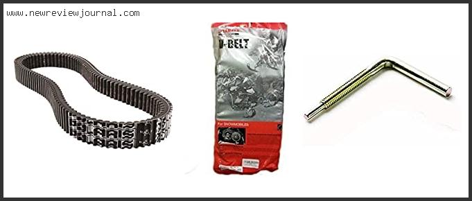 Top 10 Best Snowmobile Belt With Expert Recommendation