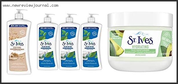Top 10 Best St Ives Products Reviews With Products List