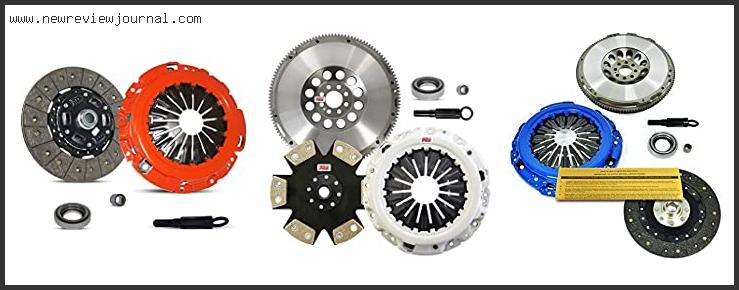 Top 10 Best 350z Stage 2 Clutch Kit With Expert Recommendation