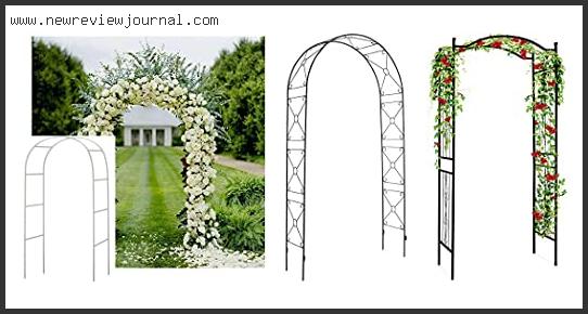 Top 10 Best Garden Arch Based On Customer Ratings