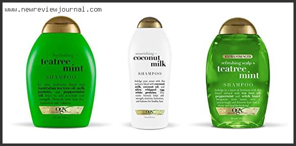 Top 10 Best Ogx Shampoo Reviews For You