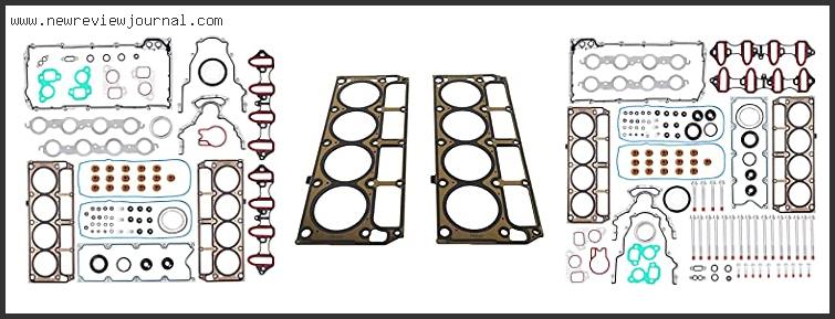 Top 10 Best Head Gasket For 5.3 Ls – Available On Market