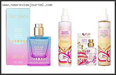 Top 10 Best Pacifica Perfume Reviews With Scores