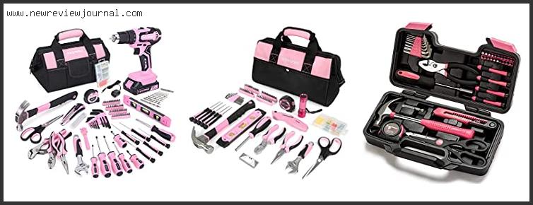 Top 10 Best Women’s Tool Kit Reviews With Scores