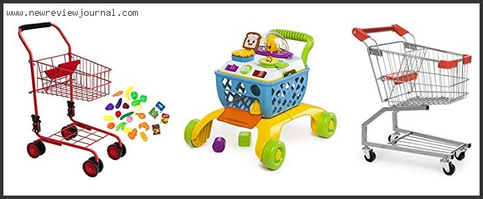 Top 10 Best Toddler Shopping Cart In [2024]