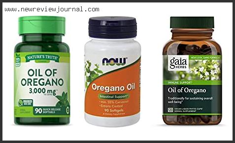 Top 10 Best Oregano Oil Capsules With Expert Recommendation