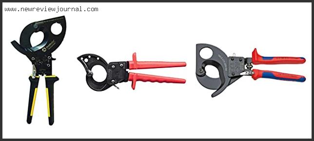 Best Ratcheting Cable Cutter
