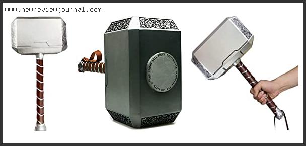 Top 10 Best Thor Hammer Replica – To Buy Online