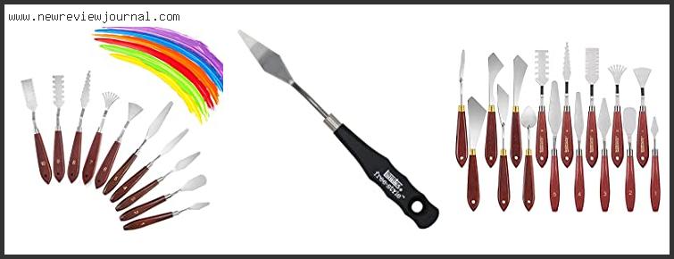 Top 10 Best Palette Knife For Painting With Expert Recommendation