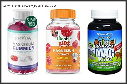 Top 10 Best Magnesium Supplement For Kids – To Buy Online