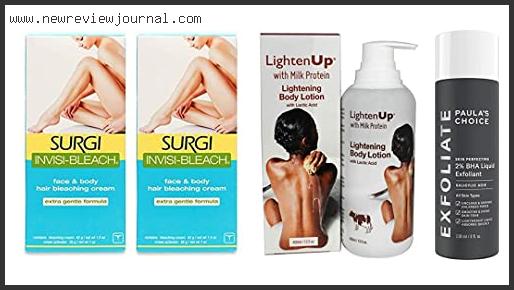 Top 10 Best Body Bleaching Cream Reviews With Scores