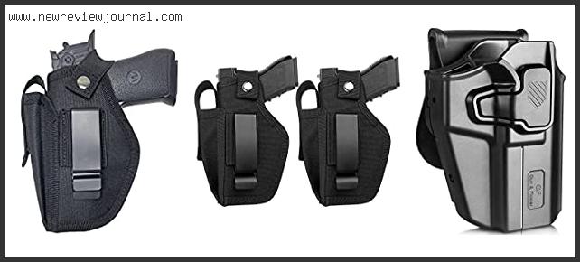 Top 10 Best Universal Holster With Expert Recommendation