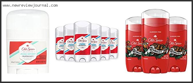 Top 10 Best Old Spice Deodorant For Ladies Reviews With Products List