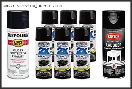 Top 10 Best Gloss Black Spray Paint Based On Customer Ratings
