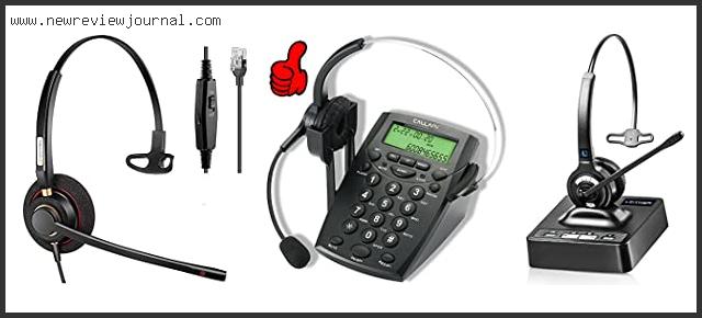 Top 10 Best Wireless Headset For Landline Phone Reviews With Products List