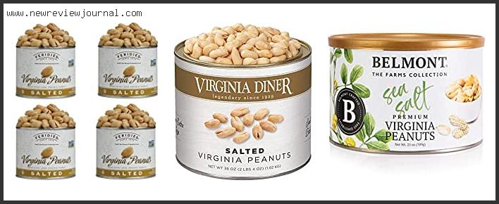 Top 10 Best Virginia Peanuts Based On Customer Ratings