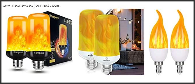 Top 10 Best Led Flame Light Bulb With Expert Recommendation