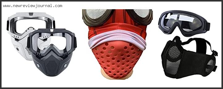Top 10 Best Airsoft Face Mask With Expert Recommendation
