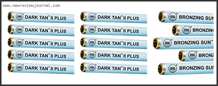 Top 10 Best Tanning Bulbs With Buying Guide