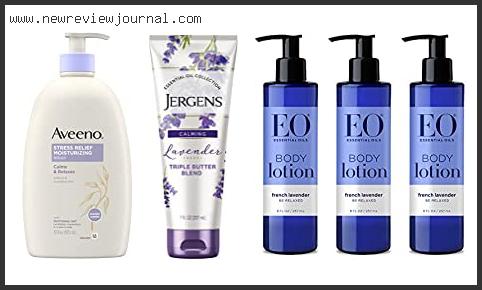 Top 10 Best Lavender Lotion In [2024]