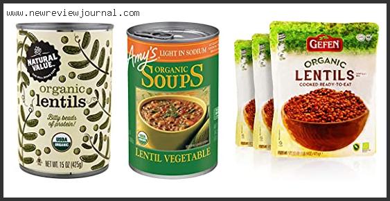 Top 10 Best Canned Lentils – Available On Market