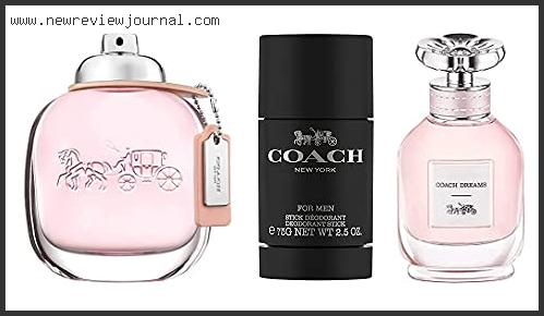 Top 10 Best Coach Perfume – Available On Market