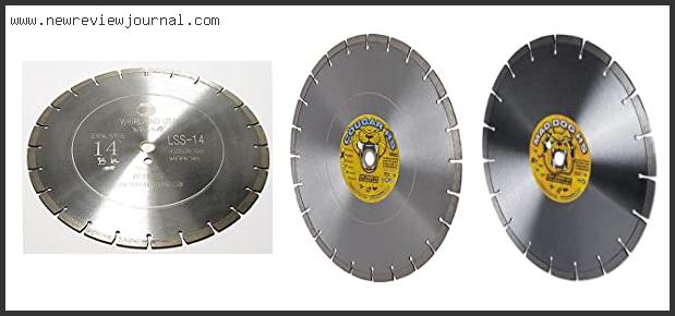 Top 10 Best 14 Inch Diamond Blade For Concrete With Expert Recommendation