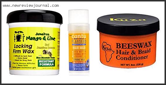 Top 10 Best Beeswax For Hair Based On Scores