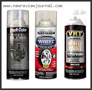 Top 10 Best Clear Coat For Wheels Reviews With Products List