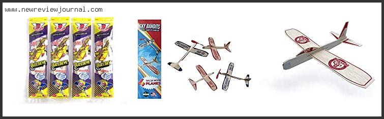 Top 10 Best Balsa Wood Glider Reviews For You