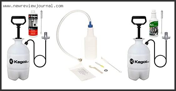 Top 10 Best Kegerator Cleaning Kit – Available On Market