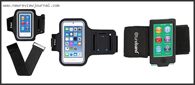 Top 10 Best Armband For Ipod Nano 7th Generation With Expert Recommendation