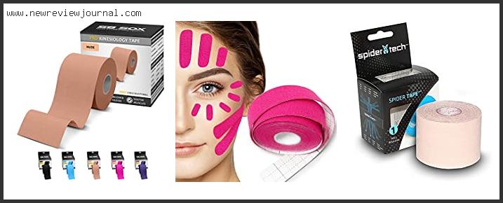 Best Kinesiology Tape For Face