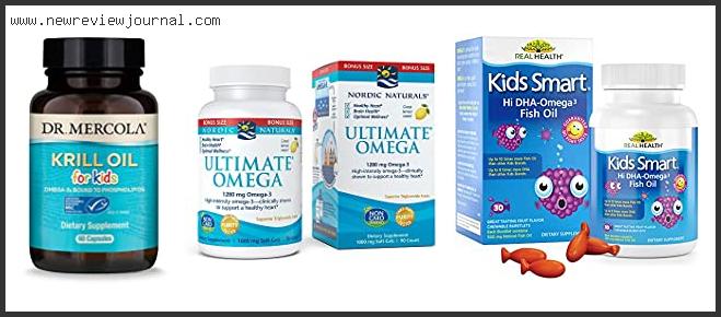 Top 10 Best Krill Oil For Kids Based On User Rating