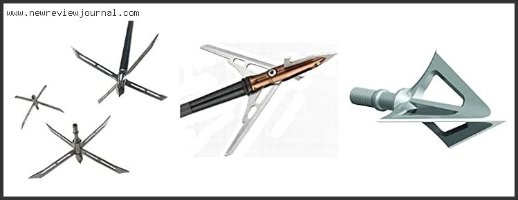 Top 10 Best Broadheads Reviews With Scores