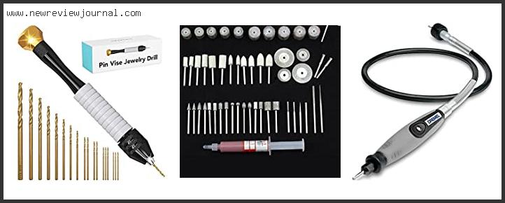 Top 10 Best Rotary Tool For Jewelry Making Reviews With Scores
