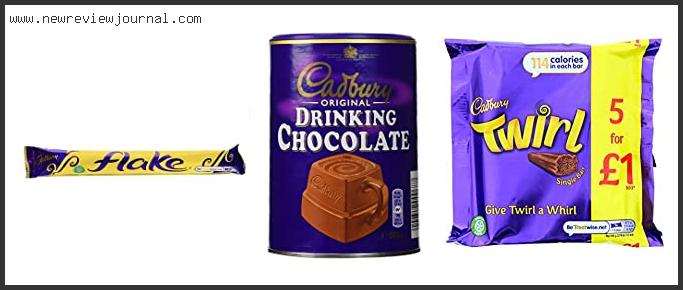 Top 10 Best Cadbury Chocolate Based On Scores