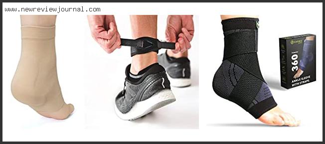 Best Support For Achilles Tendonitis