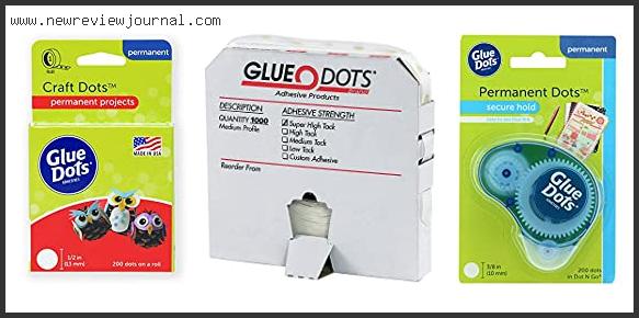 Top 10 Best Glue Dots Based On User Rating