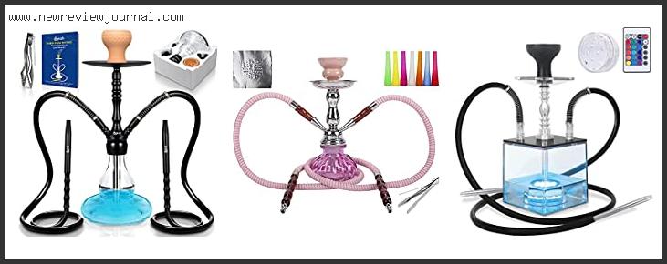 Top 10 Best 2 Hose Hookah With Expert Recommendation