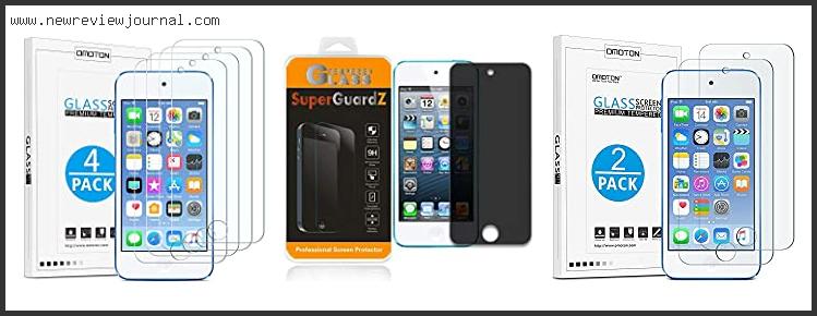 Top 10 Best Ipod Touch Screen Protector With Expert Recommendation
