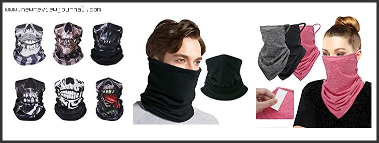 Top 10 Best Neck Gaiter Motorcycle Reviews With Scores