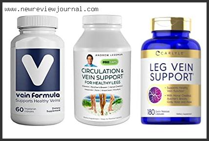 Top 10 Best Vein Support Supplement With Buying Guide